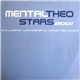 Mental Theo - Stars 2001 / Wonderful Days (Remixes)